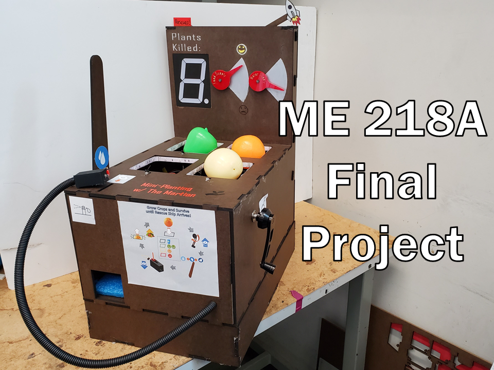 ME218A Class Final Project