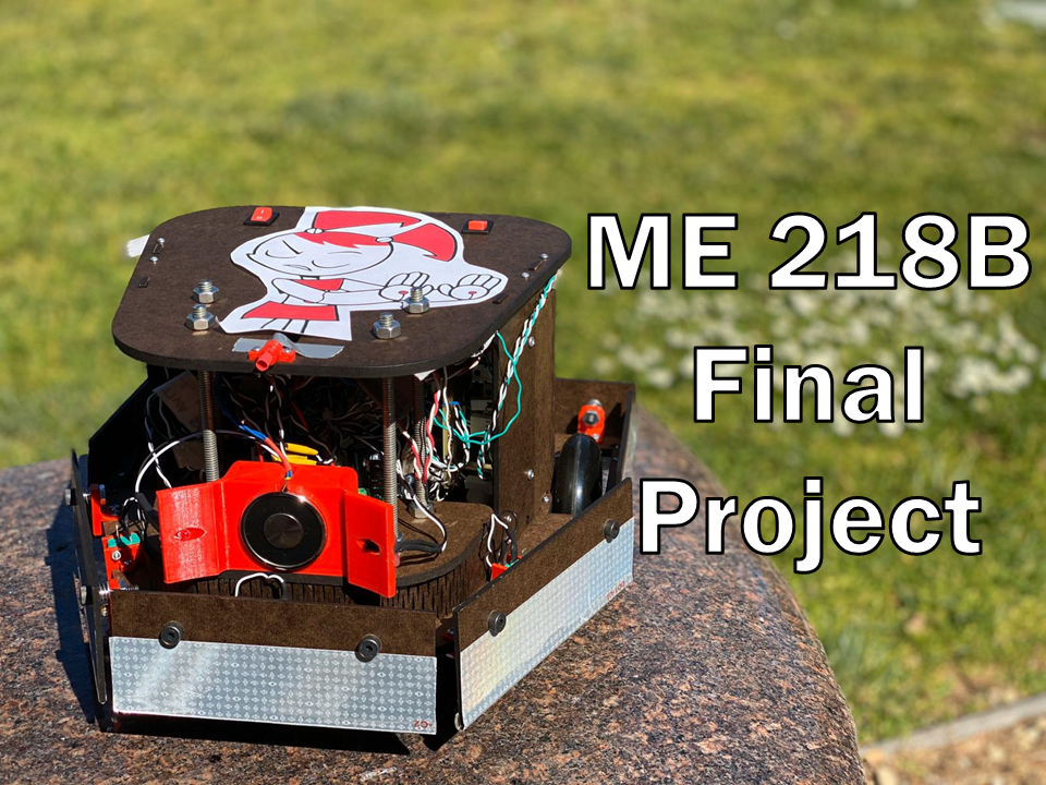 ME218B Class Final Project